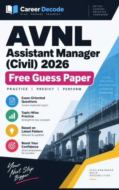 AVNL Assistant Manager (Civil) 2026 Free Guess Paper