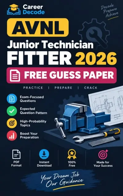 AVNL Junior Technician Fitter 2026 Free Guess Paper