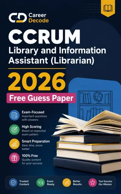 CCRUM Library and Information Assistant (Librarian) 2026 Free Guess Paper