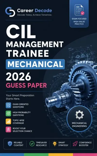 CIL Management Trainee Mechanical 2026 Free Guess Paper