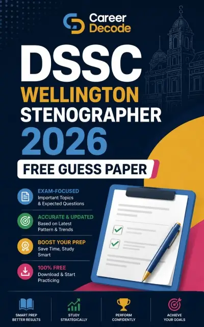 DSSC Wellington Stenographer 2026 Free Guess Paper