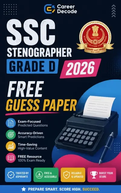 SSC Stenographer Grade D 2026 Free Guess Paper